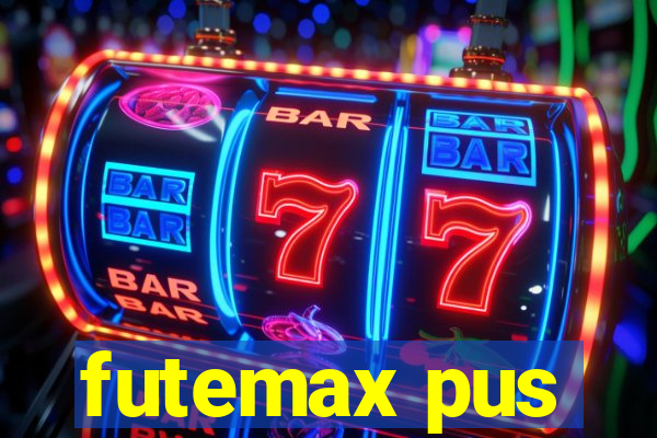 futemax pus